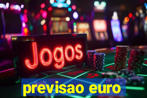 previsao euro